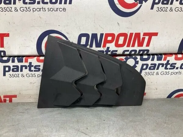 2004 Nissan Z33 350Z Driver Quarter Glass Window Louver Cover Trim 22Bgwfc