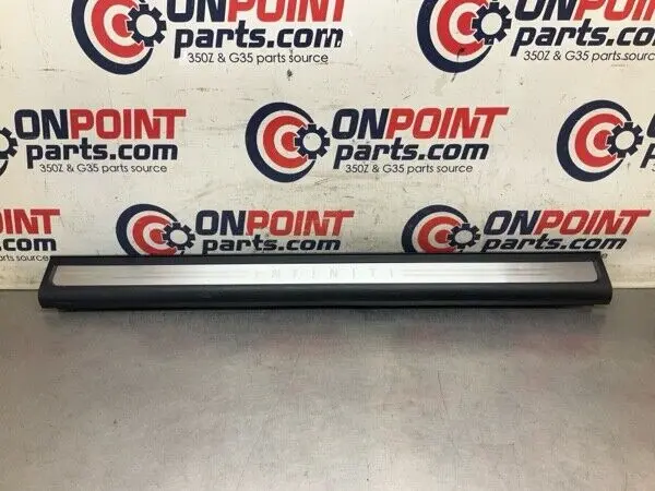 2006 Infiniti V35 G35 Front Driver Door Threshold Kick Plate Trim Oem 11Be9F8