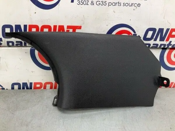 2008 Nissan Z33 350Z Front Passenger Lower Kick Panel Trim Oem 21Bljfe