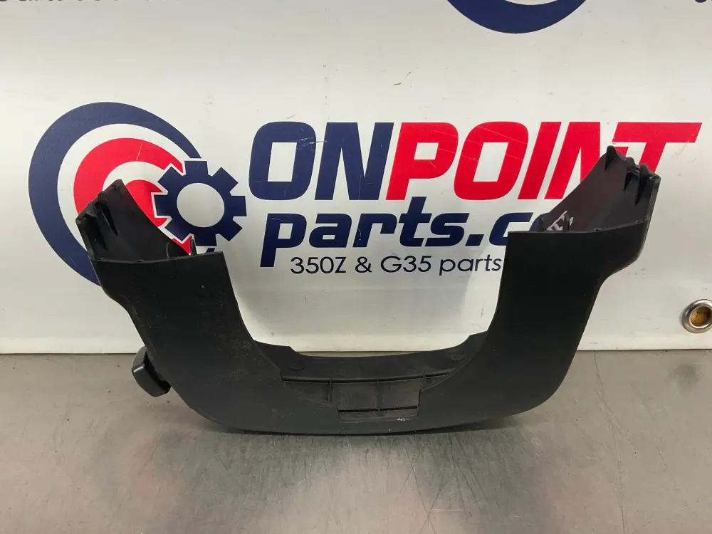 05-07 Infiniti G35 Lower Steering Wheel Cover 48472AC711 OEM 11BK3DC Ages 21+
